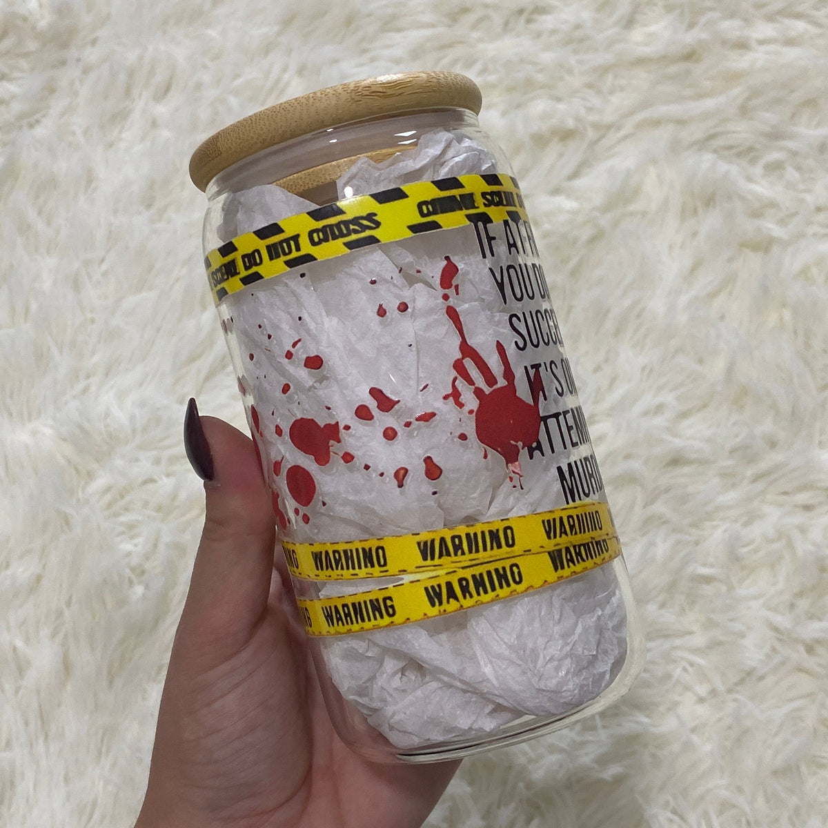 If At First You Don’t Succeed, It’s Only Attempted Murder Tumbler